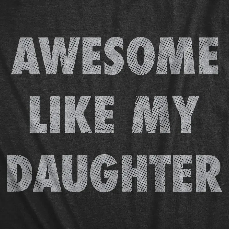 Funny Father Day Graphic Tee